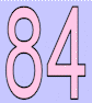 84